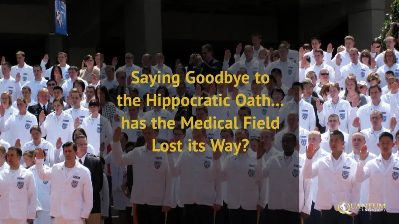 Saying Goodbye to the Hippocratic Oath