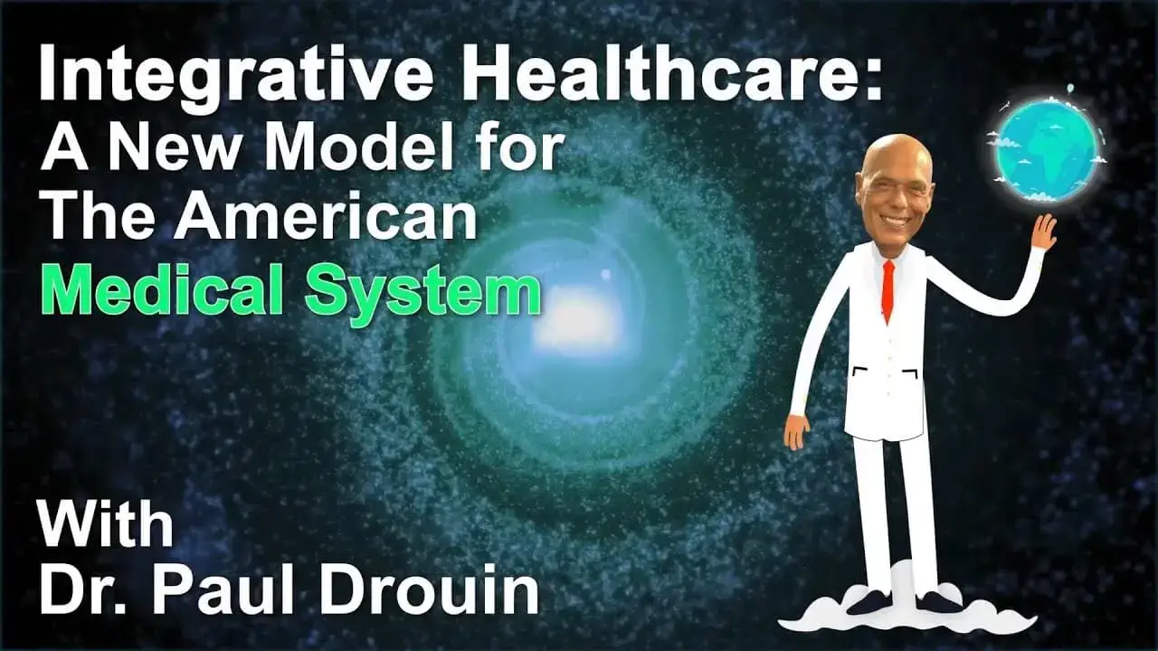 Integrative Healthcare: A New Model for the American Medical System