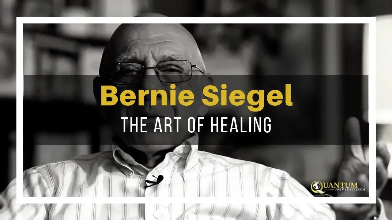 Dr. Bernard Siegel The Art of Healing