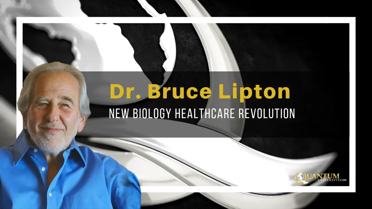 Dr. Bruce Lipton