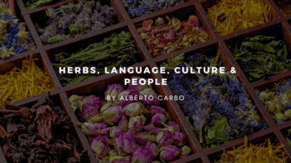 Herbs, Language, Culture & People