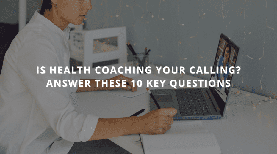 Health Coaching Your Calling